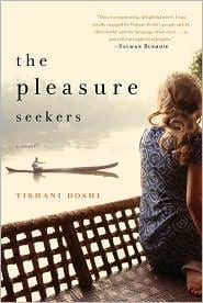 The pleasure seekers