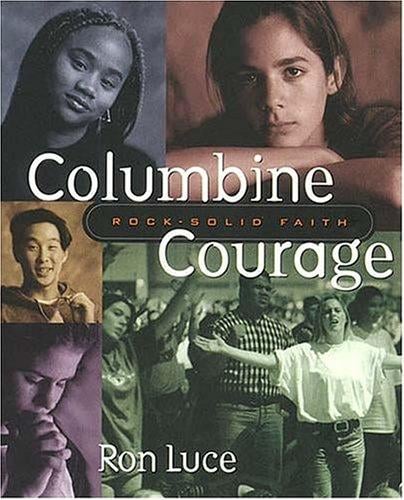 Columbine courage