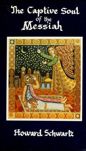 The captive soul of the Messiah