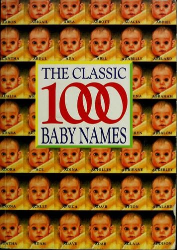 The Classic 1000 baby names.