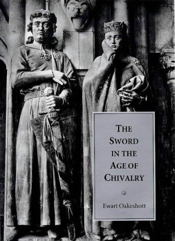 The sword in the age of chivalry