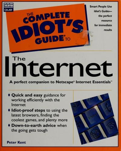 The complete idiot's guide to the Internet