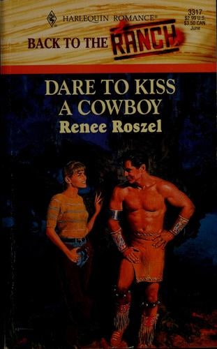 Dare to kiss a cowboy