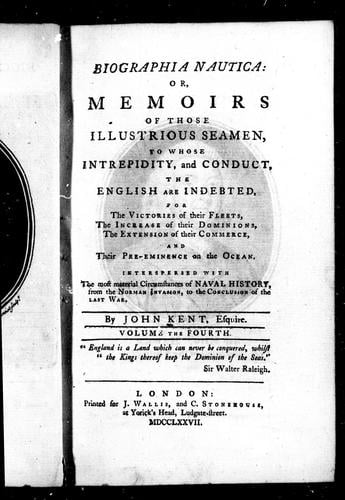 Biographia nautica, or, Memoirs of those illustrious seamen
