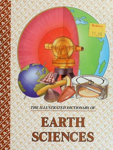 The Illustrated dictionary of earth sciences
