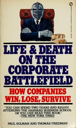 Life and death on the corporate battlefield