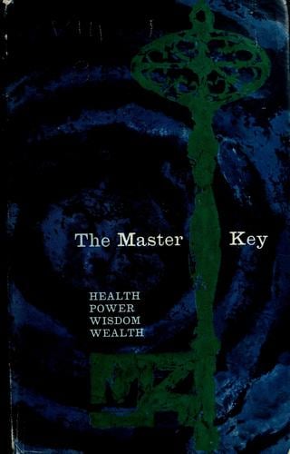 The master Key, in twenty-four parts with questionnaire and glossary