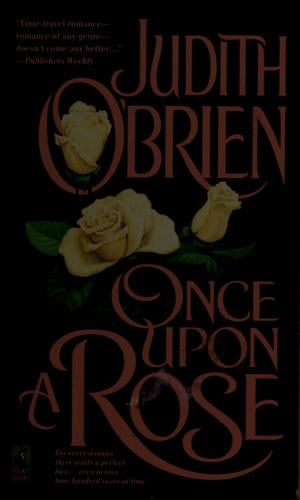 Once upon a rose
