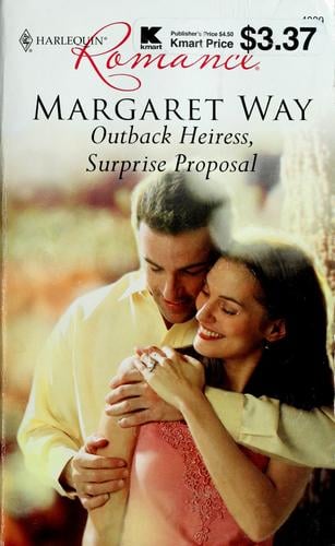Outback Heiress, Surprise Proposal