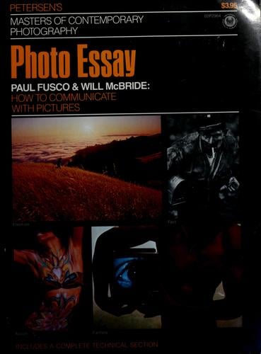 The photo essay, Paul Fusco & Will McBride