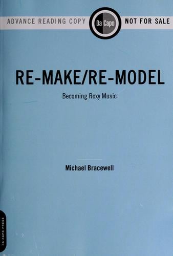 Re-make, re-model