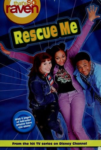 Rescue Me (That's So Raven #2)