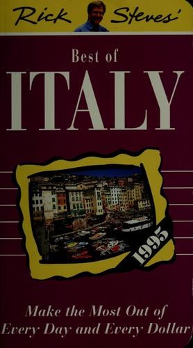 Rick Steves' best of Italy [1995]