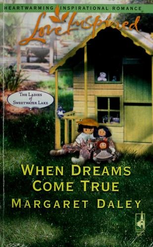 When dreams come true