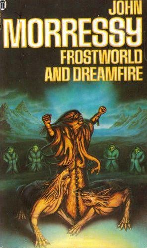 Frostworld and dreamfire