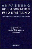 Anpassung, Kollaboration, Widerstand