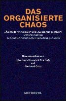 Das organisierte Chaos
