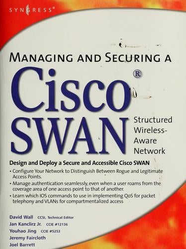 Managing and securing a Cisco structured wireless-aware network