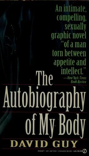 The autobiography of my body