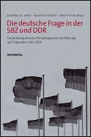 Die deutsche Frage in der SBZ und DDR