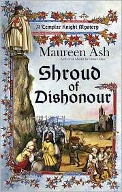 Shroud of Dishonour (Templar Knight #5)
