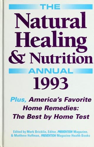 The natural healing & nutrition annual 1993