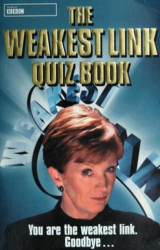 The weakest link quiz book.