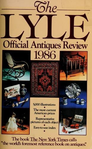The Lyle official antiques review, 1986