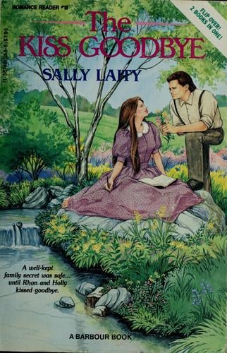 The kiss goodbye ; Second spring