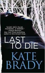 Last to Die