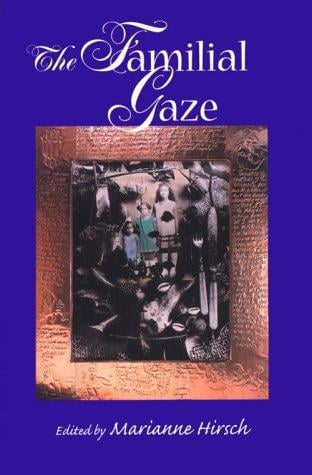 The familial gaze