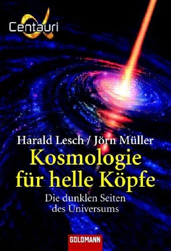 Kosmologie für helle Köpfe