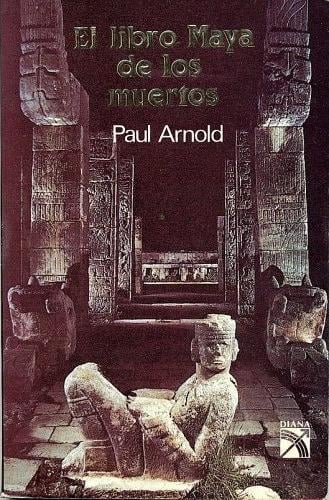 El libro maya de los muertos