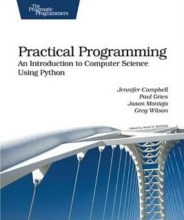 Practical programming an introduction to computer science using python