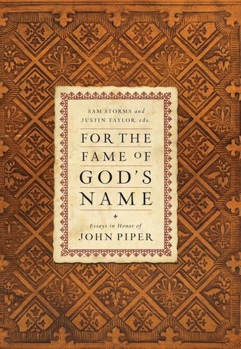 For the Fame of God's Name