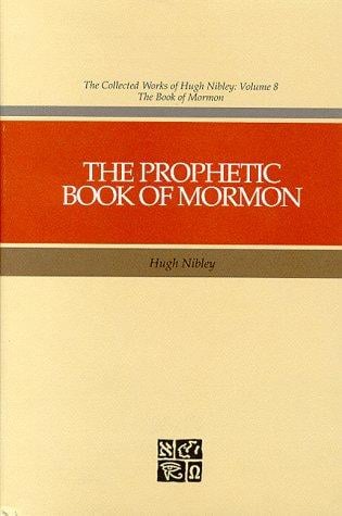 The prophetic Book of Mormon