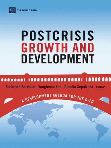 POSTCRISIS GROWTH AND DEVELOPMENT