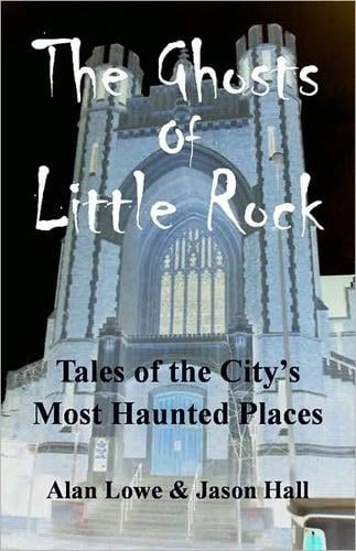 The ghosts of Little Rock