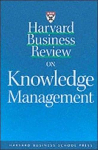 Harvard business review on knowledge management