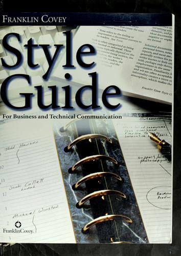 Franklin Covey style guide for business and technical communication
