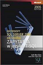 Microsoft SQL SERVER 2005 od środka