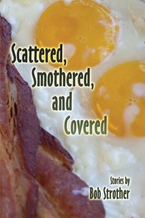 Scattered, Smothered, and Covered