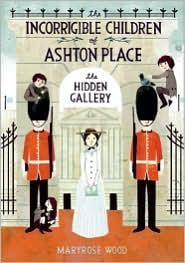 The Incorrigible Children of Ashton Place