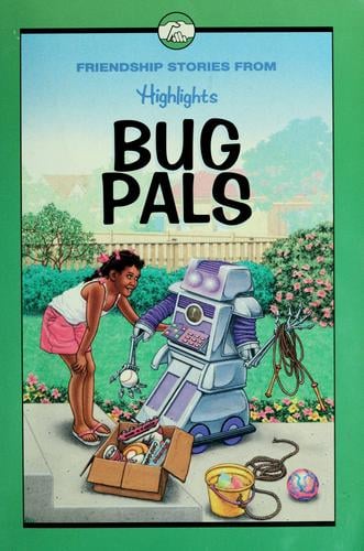 Bug pals and other friendship stories
