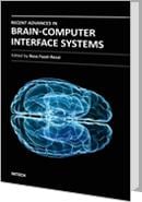 Recent Advances in Brain-Computer Interface Systems