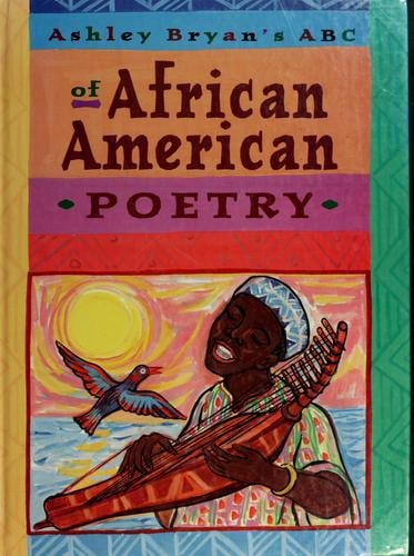 Ashley Bryan’s ABC of African-American Poetry