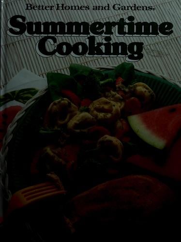 Summertime cooking