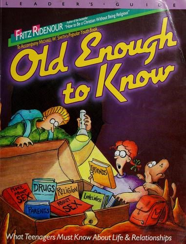 Old Enough to Know
