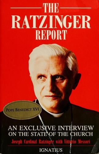 The Ratzinger Report