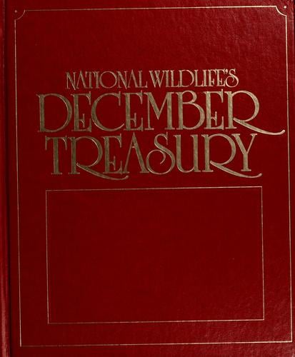 National Wildlife's December treasury.